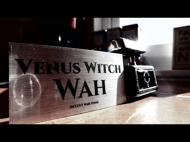 VENUS WITCH FX  'MESSAGE'  WAH.