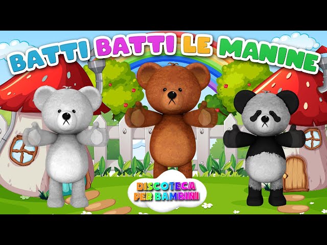 Batti Batti le Manine 👏 Le più belle Canzoni per Bambini in 3D