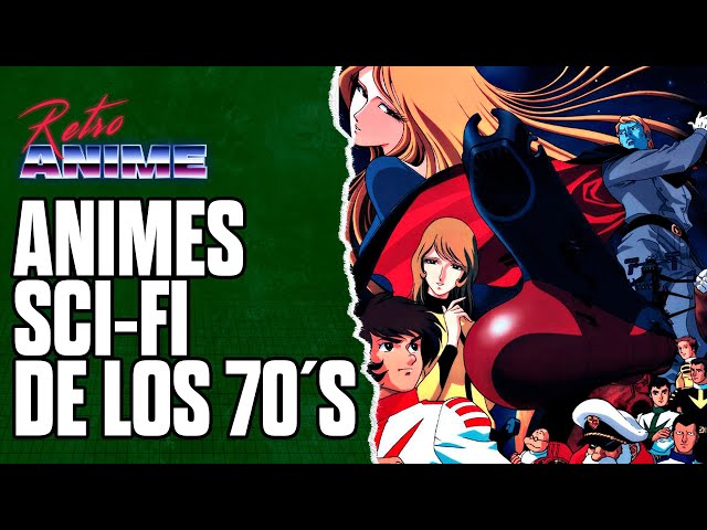 Descubre los Mejores ANIMES de Ciencia Ficción de los 70´s