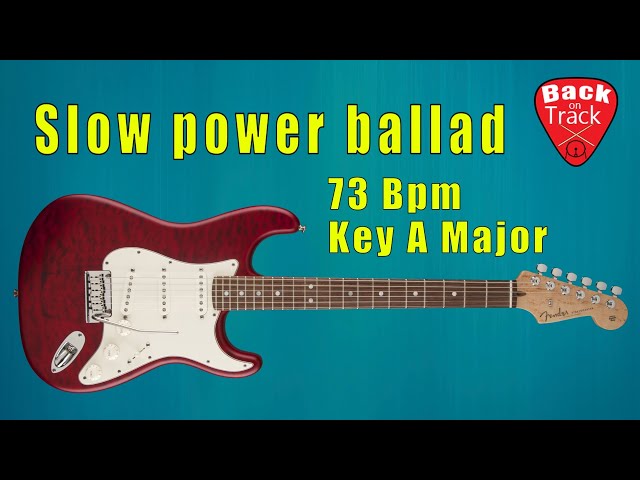 EASY GUITAR BACKING TRACK - Key A Major - Slow power ballad - 78 Bpm