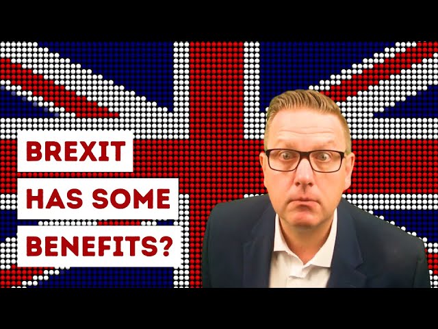 Brexit has some benefits?