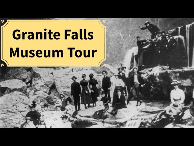 Granite Falls Museum: Touring the 3rd Hall