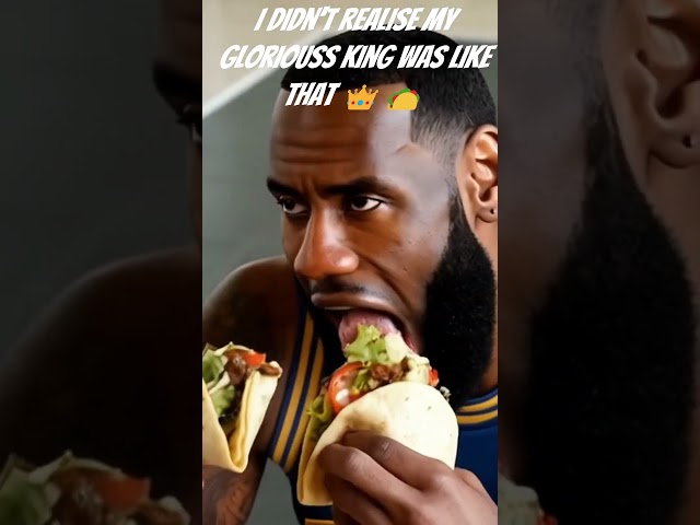 Taco LeBron #funny #food #memes #foodie #ai