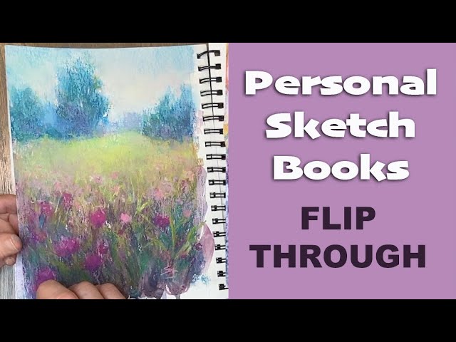 Join Me in a Flip Through of My Personal Sketchbooks