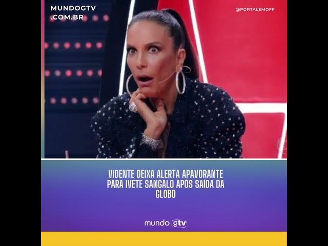 Vidente deixa alerta apavorante para Ivete Sangalo após saída da Globo