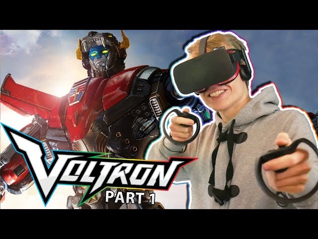 VOLTRON LEGENDARY DEFENDER VR! | DreamWorks Voltron Chronicles VR (Oculus Touch Gameplay) Part. 1