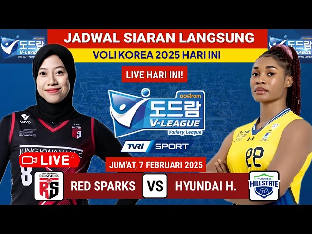 Jadwal Liga Voli Korea 2025 Hari ini: Red Sparks vs Hyundai - Klasemen Terbaru-Megawati TopSkor