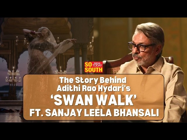 Sanjay Leela Bhansali Interview: Story Behind Adithi Rao Hydari's Viral Swan Walk|Heeramandi|SoSouth