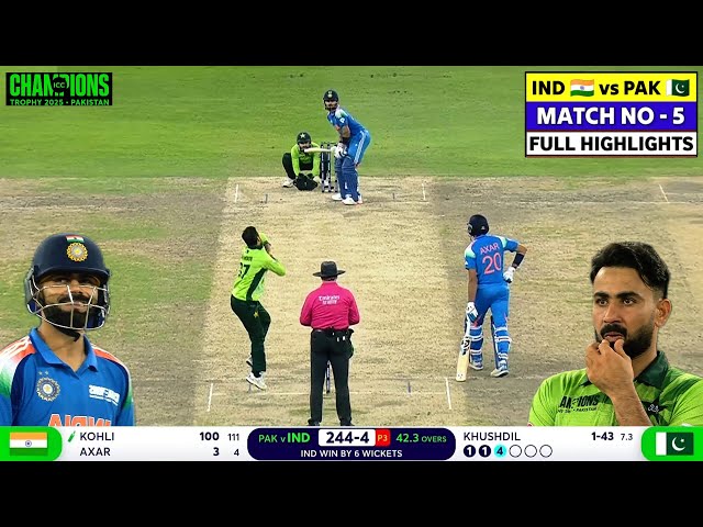 IND vs PAK Champions Trophy Highlights 2025 | Pakistan vs India Full Match Highlights 2025