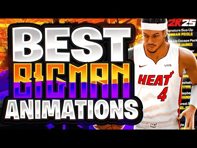 BEST NBA 2K25 BIG MAN (6’10 & up) ANIMATIONS (JUMPSHOTS, LAY + DUNK PACKAGES, DRIBBLE MOVES & POST)