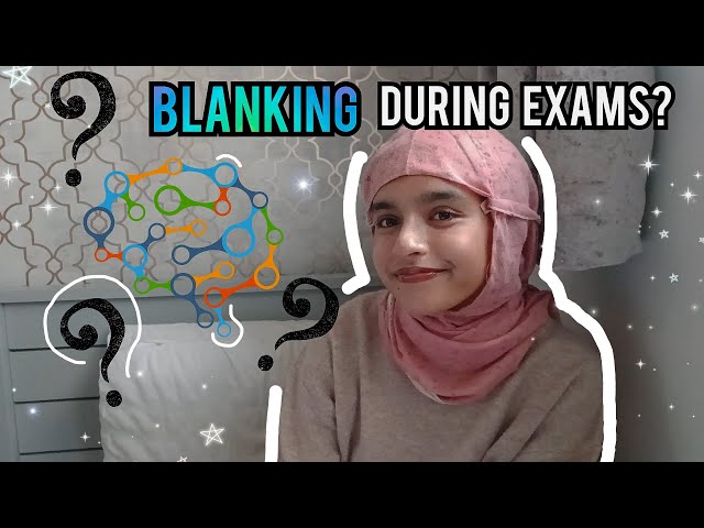 What to do if you BLANK during exams