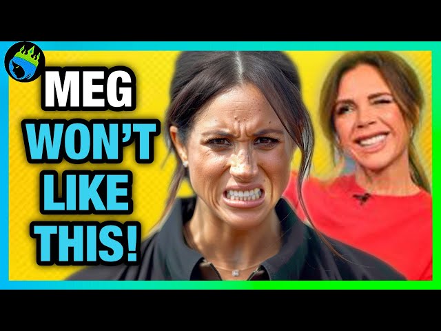 Meghan Markle LEFT HUMILIATED After NETFLIX PRAISES VICTORIA BECKHAM and NOT HER!