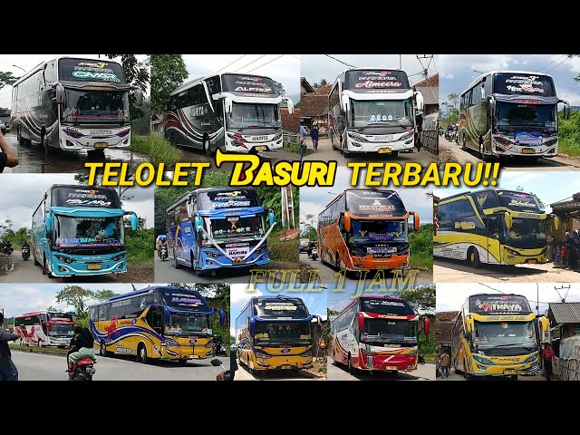 KOMPILASI TELOLET BASURI FENOMENAL FULL SATU JAM