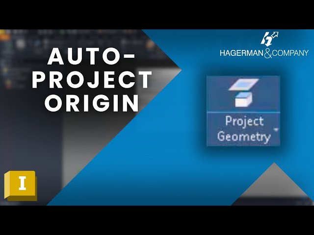 Auto-Project Origins in Autodesk Inventor