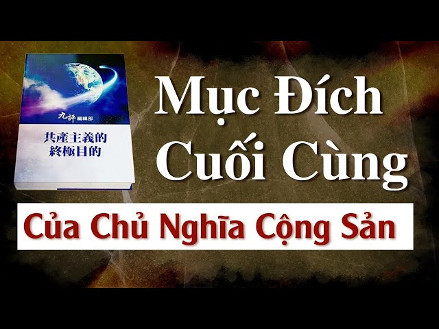 Mục đích cuối cùng của Chủ Nghĩa Cộng Sản - Lời tựa (Phần Trung Quốc)