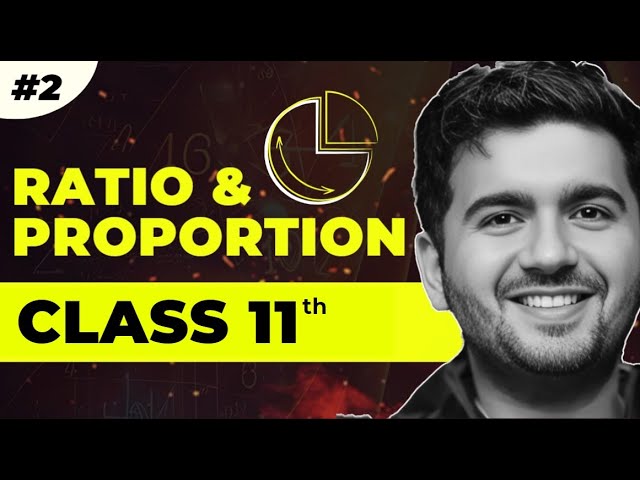 Ratio and Proportion : Basic Mathematics | JEE 2026 | Class 11th| OM JI AWASTHI SIR