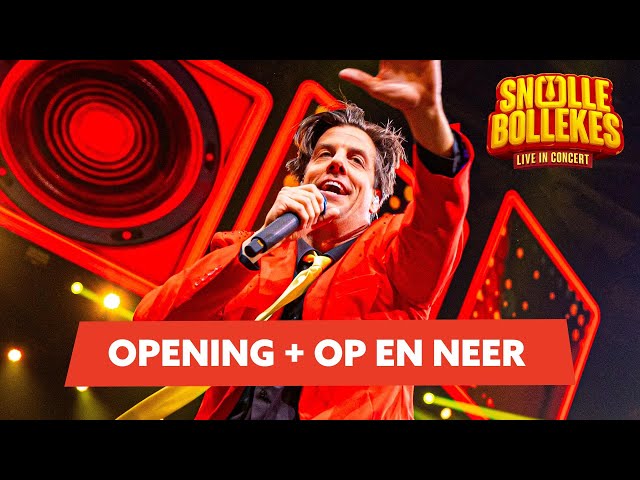 GRAND OPENING + OP EN NEER bij Snollebollekes Live in Concert 2024