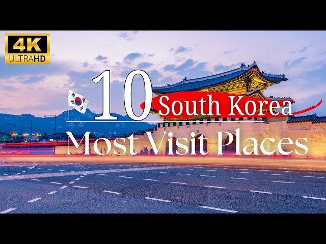 10 Most Beautiful Places to Visit in South Korea 4K 🇰🇷 | South Korea Travel Guide | South Korea Tour