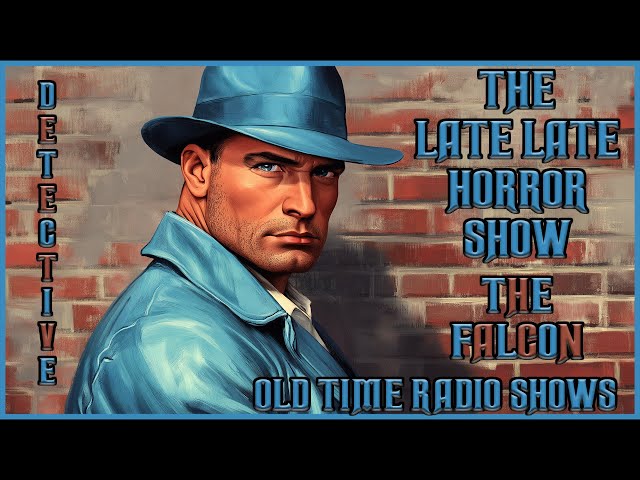 The Falcon Detective Old Time Radio Shows / On The Airwaves