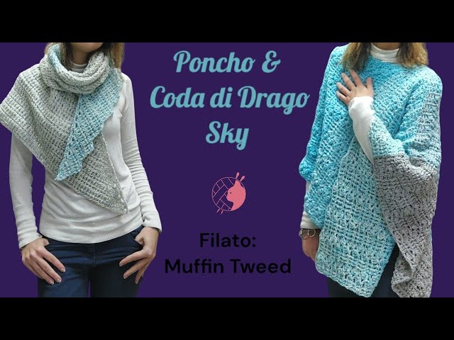 Poncho & Coda di Drago Sky