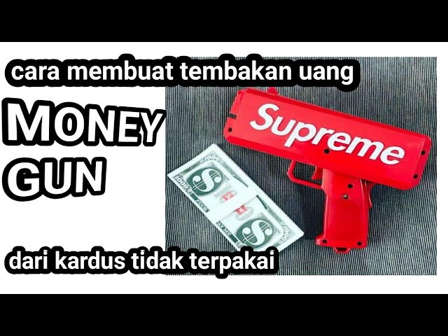 Money gun// membuat tembakan uang berbahan kardus