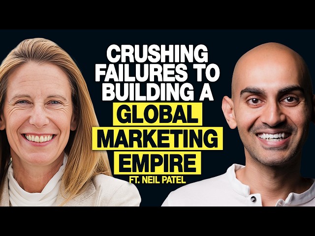 Neil Patel: From Crushing Failures to Building a Global Marketing Empire