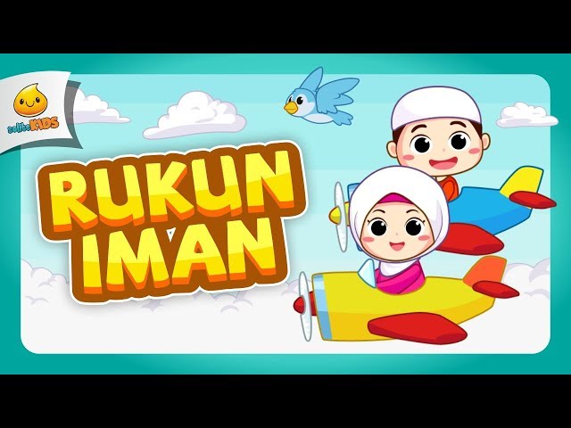 Rukun Iman | Lagu Anak Indonesia