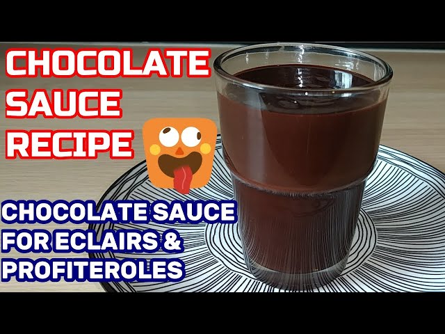 HOW TO MAKE CHOCOLATE SAUCE |CHOCOLATE SAUCE RECIPE|CHOCOLATE SAUCE FOR PROFITEROLES|CHOCOLATE SAUCE