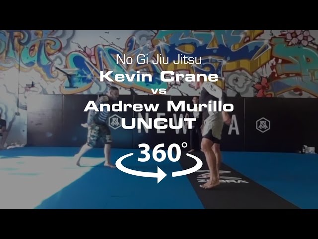 4K VR Jiu Jitsu: Kevin Crane vs Andrew Murillo UNCUT