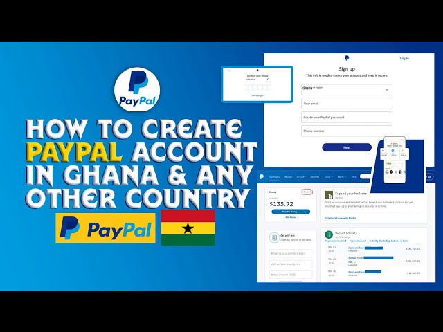 HOW TO CREATE PAYPAL ACCOUNT IN GHANA