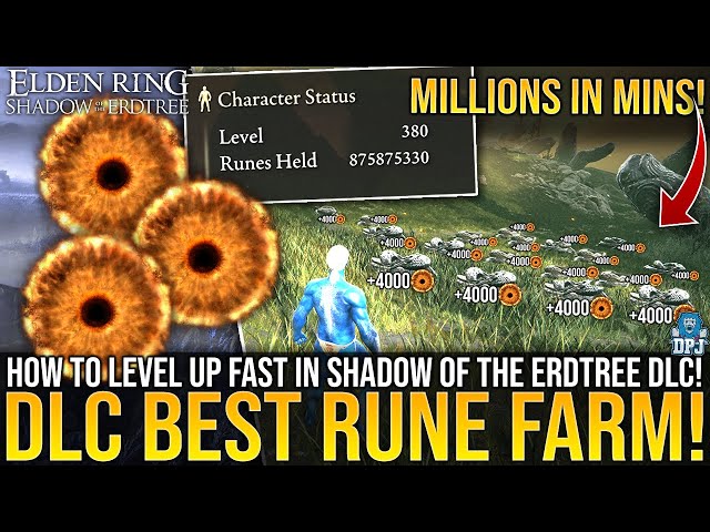 Elden Ring NEW BEST RUNE FARM for DLC - 1,000,000+ Runes in 5 MINUTES / How To LEVEL UP Fast Guide