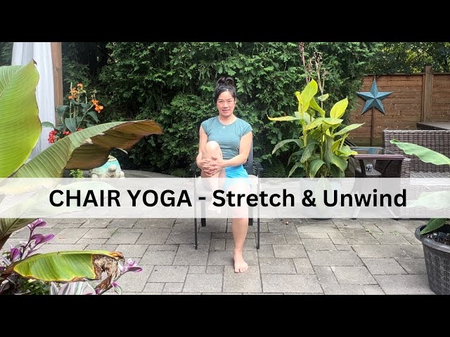 Chair Yoga Flow: Relax, Stretch & Unwind