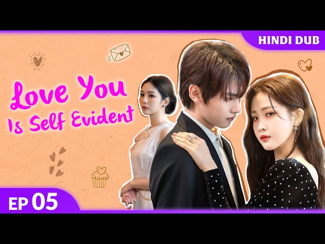 Family Mein Hai Koi Dushman? Love You Is Self-Evident Ep 05【Hindi Dub】 Chinese Drama In Hindi Dubbed