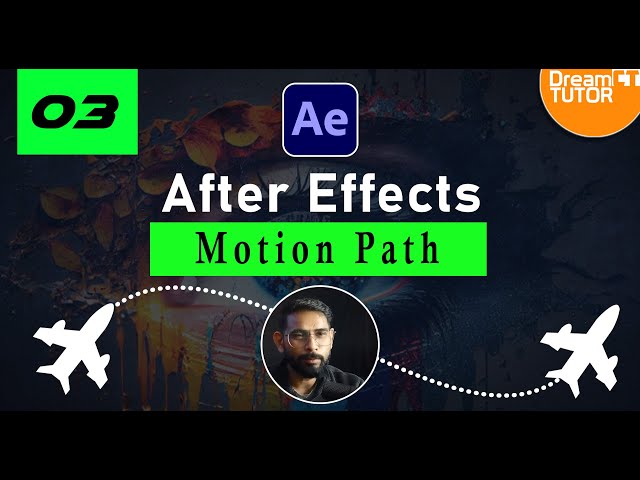 After Effects Class - 3 , Motion Path