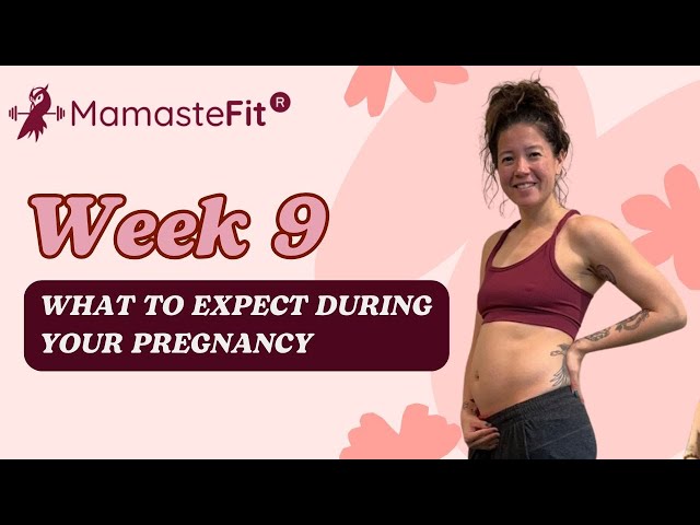 Week 9: What to Expect During Your Pregnancy + Gina's Pregnancy Journey!