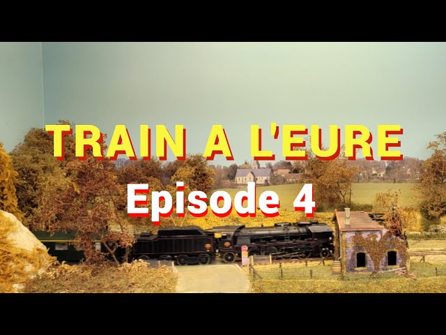 Train à l'Eure Episode 04 (Pacy sur Eure)