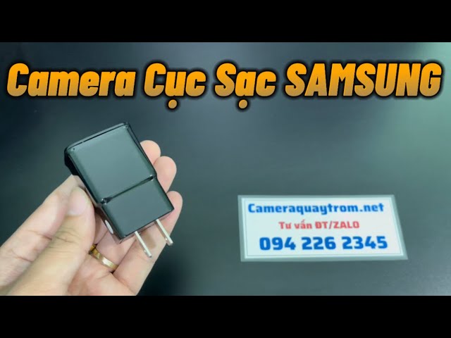 Camera Nguỵ Trang Cục Sạc SamSung Kết Nối WiFi, Camera Nguỵ Trang Giá Rẻ Tốt Nhất Hiện Nay