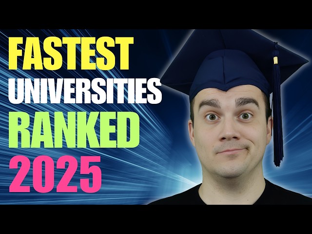 Fastest Universities in 2025 Ranked! (6 Month Bachelor's Degrees)