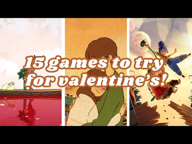 15 games to try for valentine's day 💖 | co-op and solo options 🎮