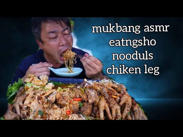 mukbang asmr eatngsho#nooduls#chiken leg