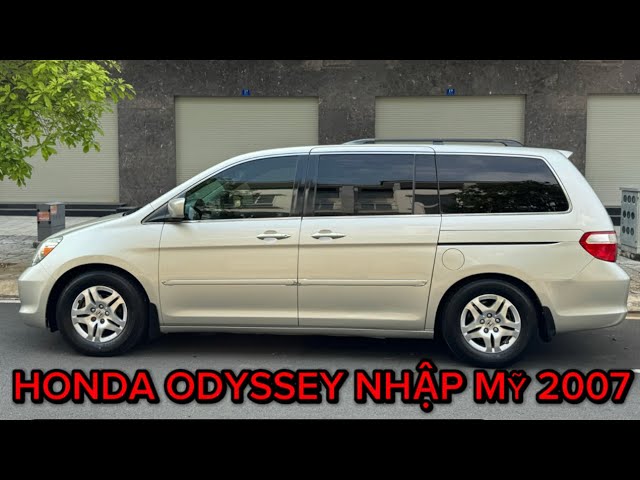 HONDA ODYSSEY NHẬP MỸ 3.5 đời 2007 giá 295 triệu 📞 0589.60.60.60 - Tân Thắng Auto