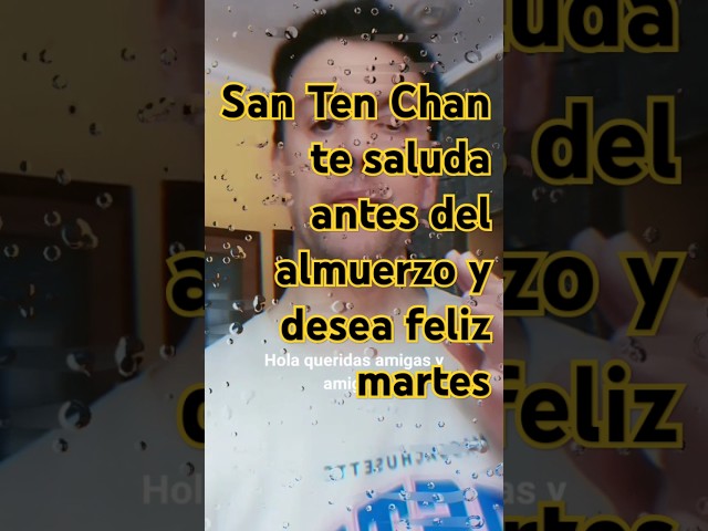 El YouTuber más famoso del mundo #SanTenChan te saluda antes del almuerzo y desea feliz martes 🙋🏻‍♂️