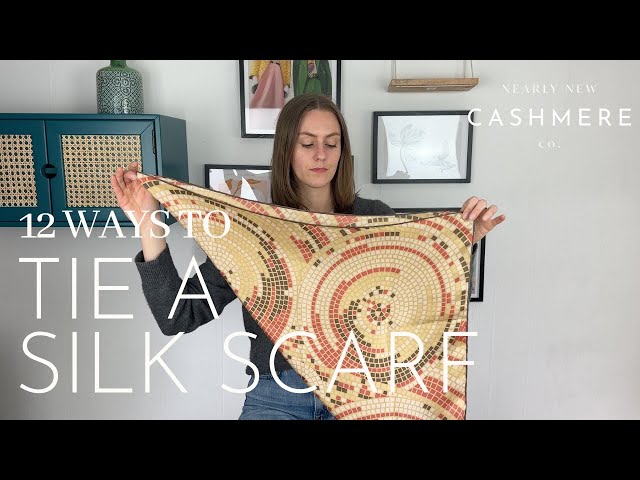 12 WAYS TO TIE A SILK SCARF! How to style your vintage silk scarf | Nearly New Cashmere