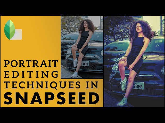 Portrait Editing in Snapseed | Android | iPhone