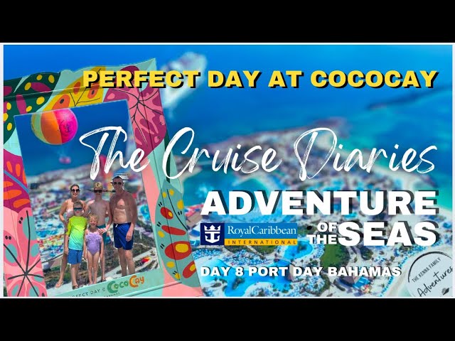 Experience PERFECT DAY at CocoCay Royal Caribbean's Private Island in the Bahamas!