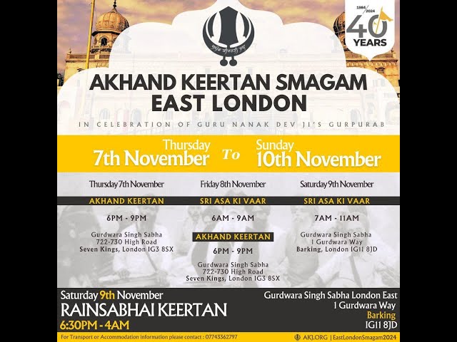 East London UK - Saturday Rainsabai Kirtan - Annual Akhand Keertan Smagam Nov. 2024 (AKJ.Org)