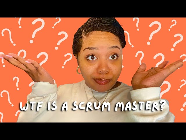 What IS a Scrum Master? | A No Fluff Explanation