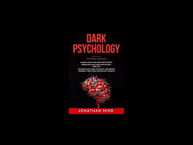 Dark Psychology Jonathan Mind Full Audiobook