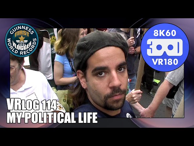 My Political Life (Entry #2456 - VRLOG 114 - VR180)