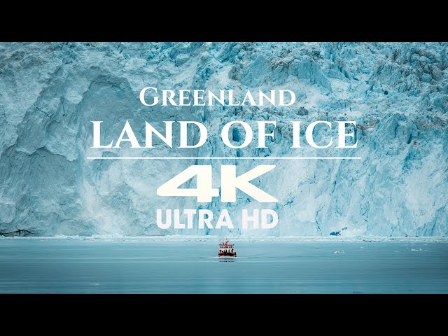 GREENLAN LAND OF ICE 4K ULTRA HD 60FPS BY DRONE | RELAXTION FILM